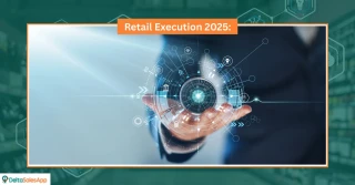 Retail Execution 2025: 3 Key Focus Areas for Field Teams