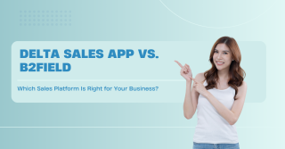 delta sales app vs b2field