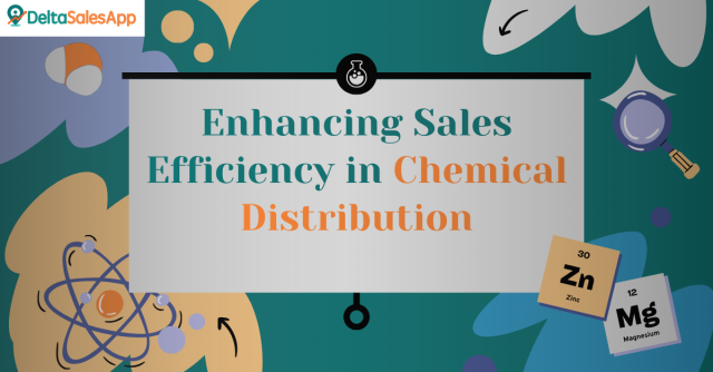 Streamlining sales processes in chemical distribution through advanced field sales management tools to boost efficiency and accuracy.