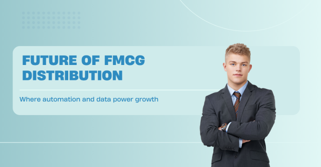future of fmcg distribution