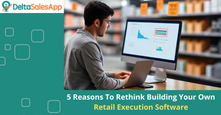 Building your own retail execution software