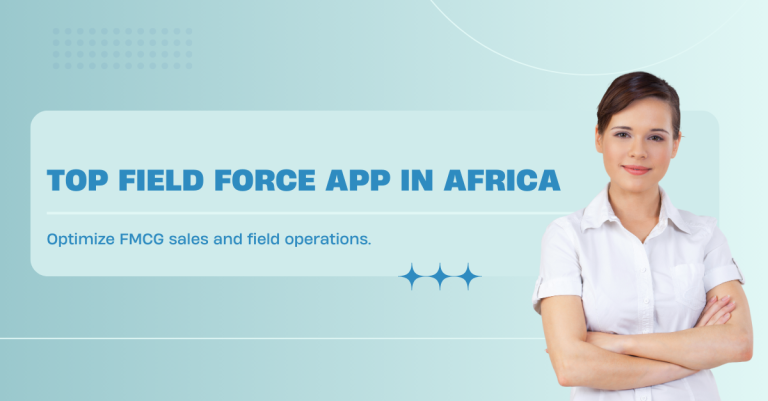 Top Field Force App in Africa
