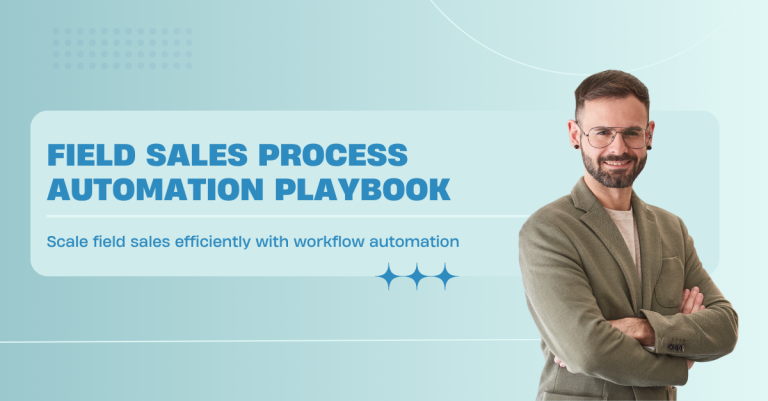 field sales process automation playbook