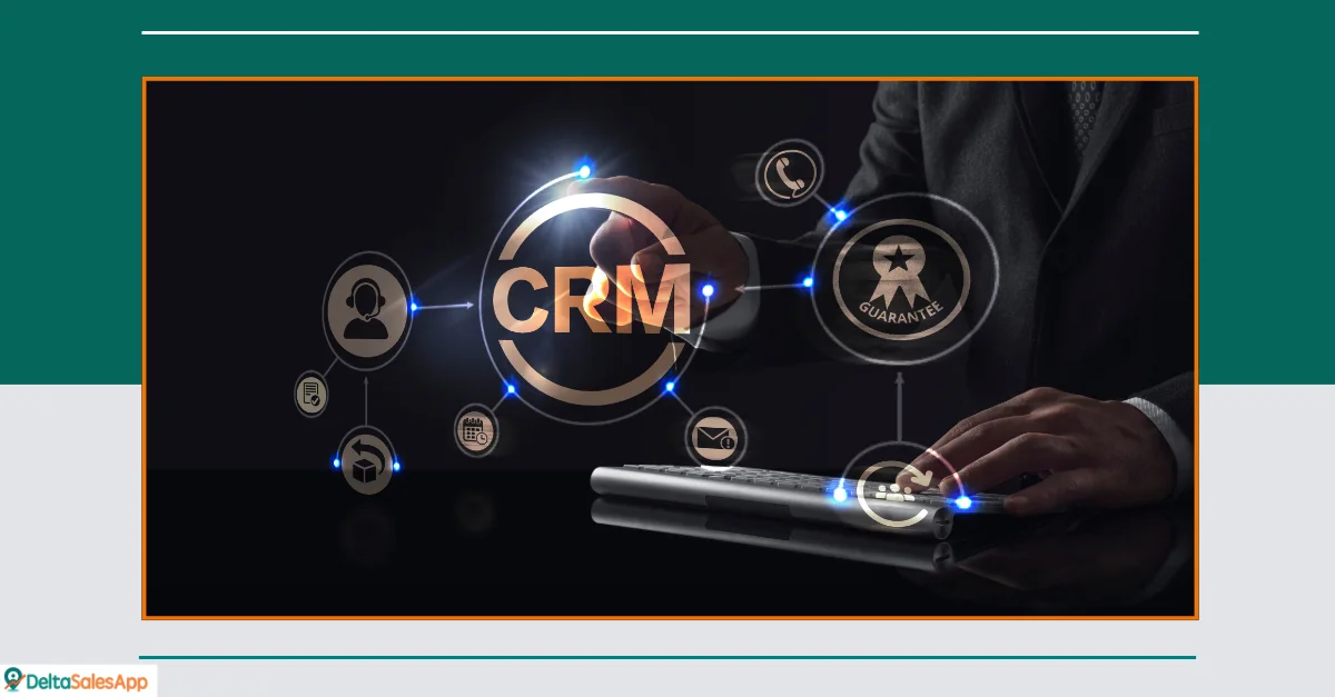 Why CRM Platforms are Game-Changer for Field Teams in 2025?