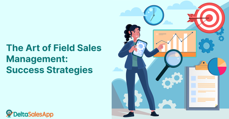 Field Sales Management, Delta Sales App