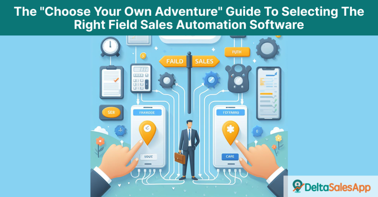 Selecting the Right Field Sales Automation Software