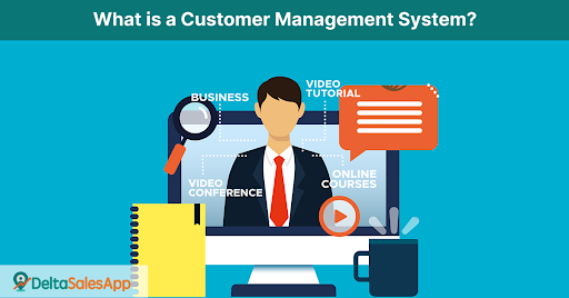 CRM, CMS, Delta Sales App, Field Sales App, Customer Relationship Management, Customer